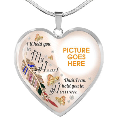 Personalized Memorial Heart Necklace I Hold You In Heaven Custom Memorial Gift M826