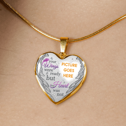 Personalized Memorial Heart Necklace Your Wings Were Ready For Mom Dad Grandma Daughter Son Someone Custom Memorial Gift M73