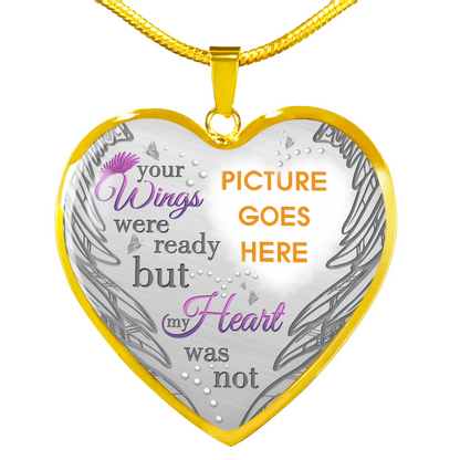 Personalized Memorial Heart Necklace Your Wings Were Ready For Mom Dad Grandma Daughter Son Someone Custom Memorial Gift M73