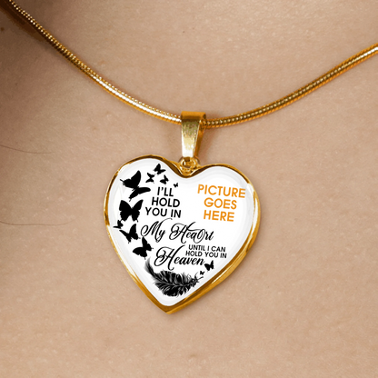 Personalized Memorial Heart Necklace I Will Hold In My Heart For Mom Dad Grandma Daughter Son Someone Custom Memorial Gift M81
