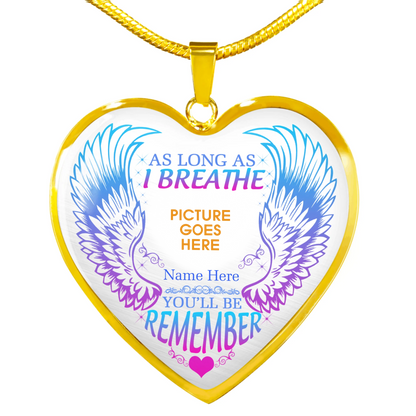 Personalized Memorial Heart Necklace You'll Be Remember For Mom Dad Grandma Daughter Son Custom Memorial Gift M100