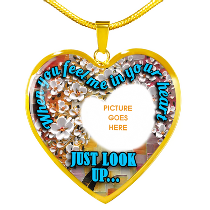 Personalized Memorial Heart Necklace When You Feel Me In Your Heart For Mom Dad Grandma Daughter Son Custom Memorial Gift M257