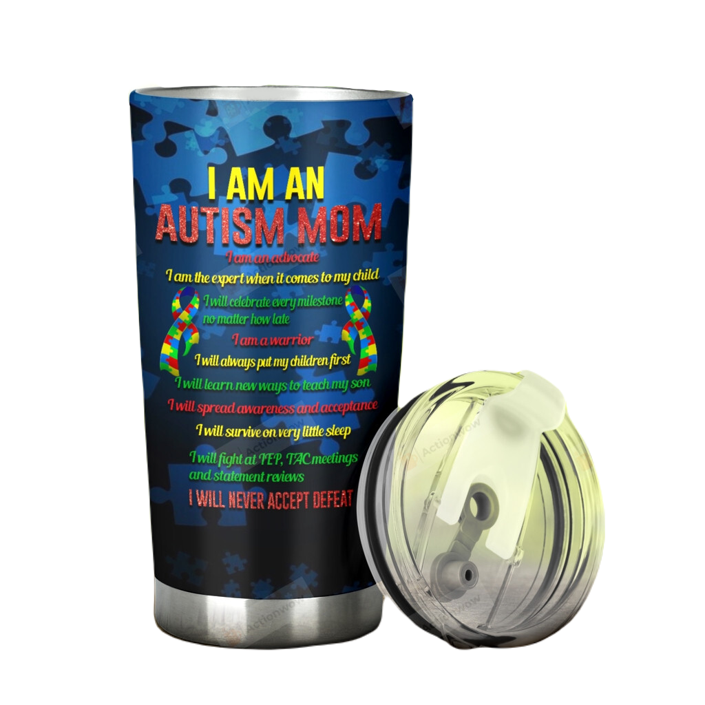 Autism Tumbler I Am An Autism Mom Never Accept Defeat Tumbler Cup Blue