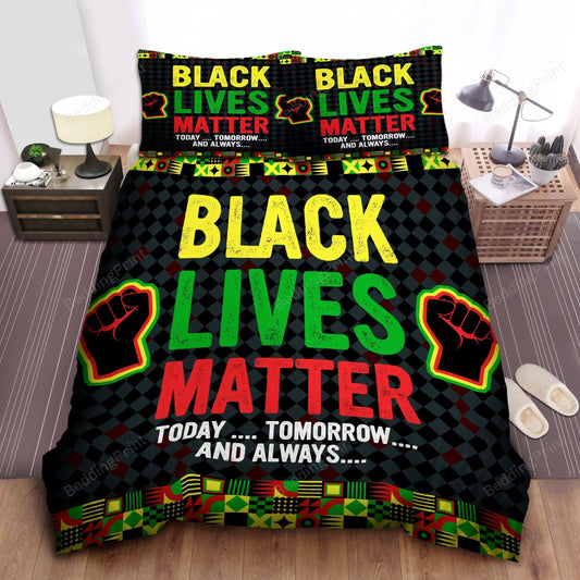 BLM Bedding Set BLM Today Tomorrow And Always Duvet Covers Colorful Unique Gift