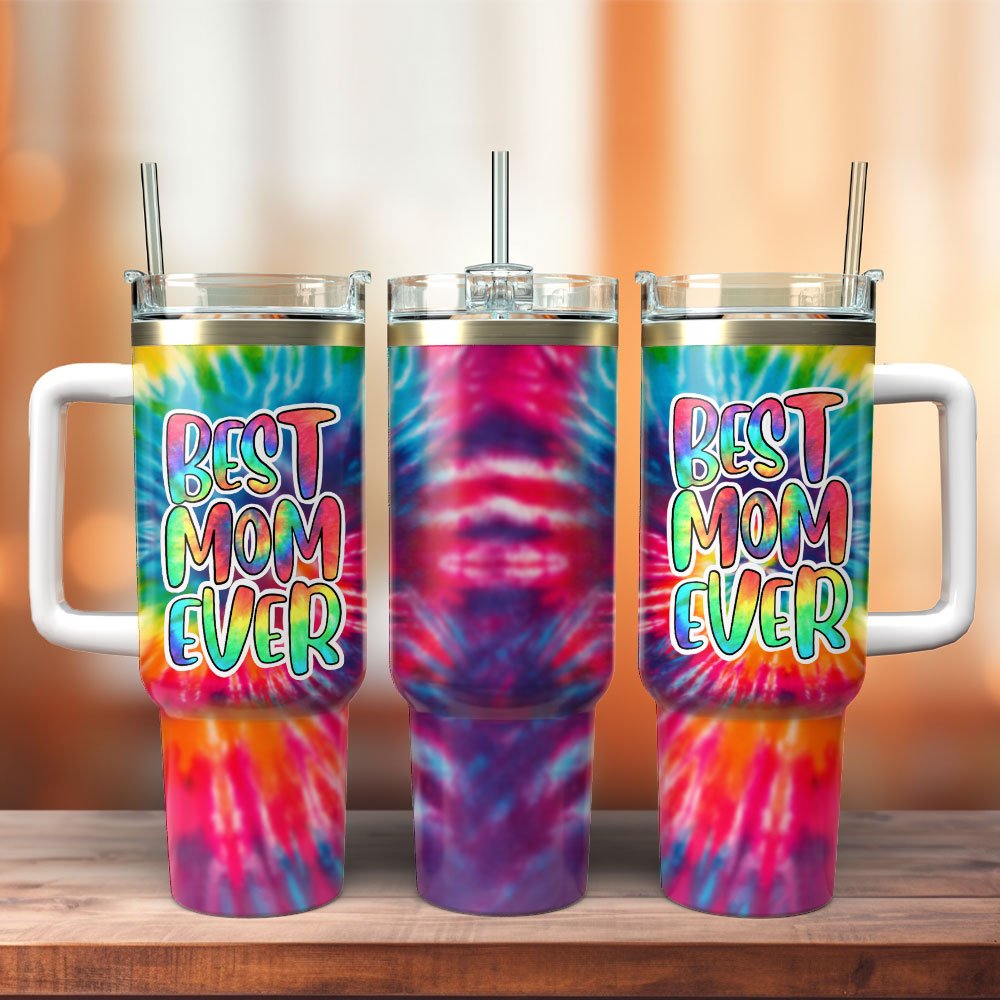 Mother 40 Oz Tumbler Best Mom Ever Tie Dye Tumbler 40 Oz Colorful