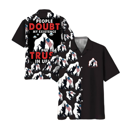 Bigfoot Hawaii Shirt Bigfoot People Doubt My Existence Hawaiian Shirt Black White Unisex