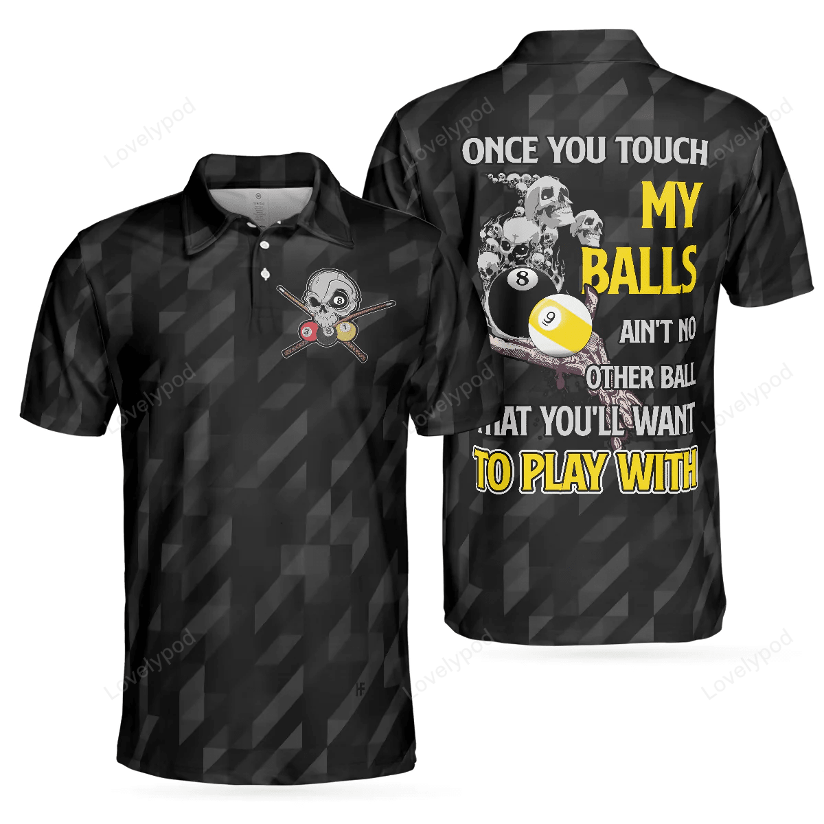 Billard Polo Shirt Billiards Once You Touch My Balls Boys Polo Shirts Black
