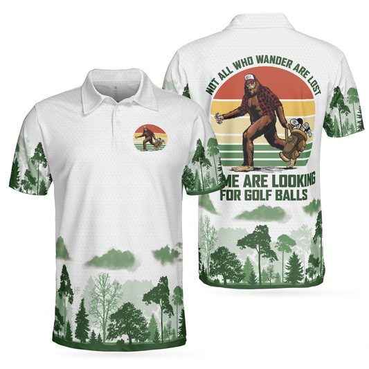 Bigfoot Polo Shirt Not All Who Wander Are Lost Polo Tees White Green