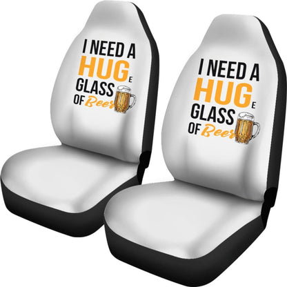 Beer Car Seat Covers I Need A Huge Glass Of Beed Seat Covers White