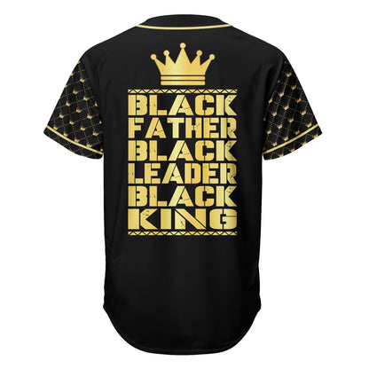 Black Father Black Leader Black King - African American Baseball Jersey - Gift for Black Dad, Grandpa, Husband