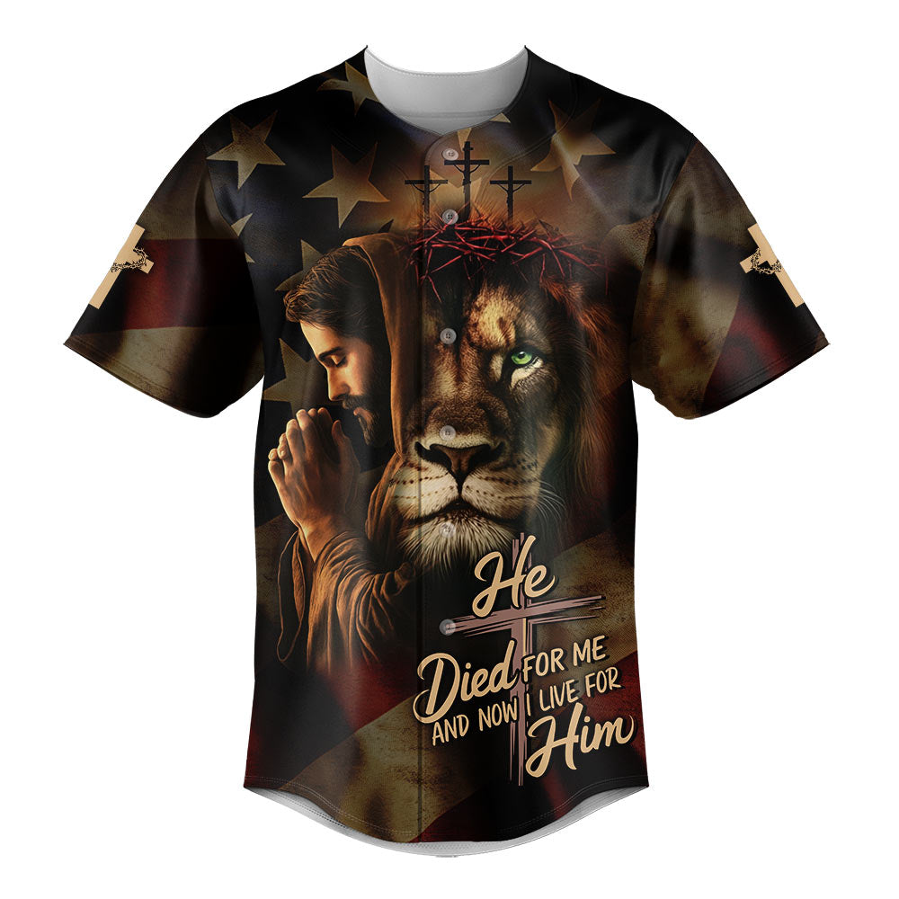 He Died For Me And Now I Live For Him Baseball Jersey Bundle