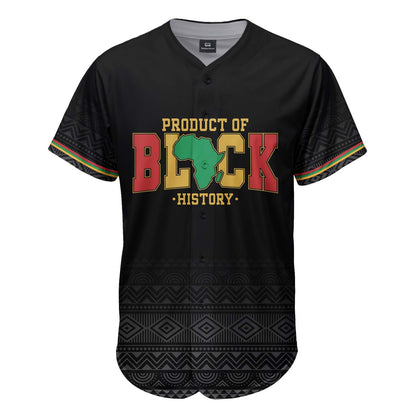 Product Of Black History - African American Baseball Jersey - Gift for Black Dad, Grandpa, Husband