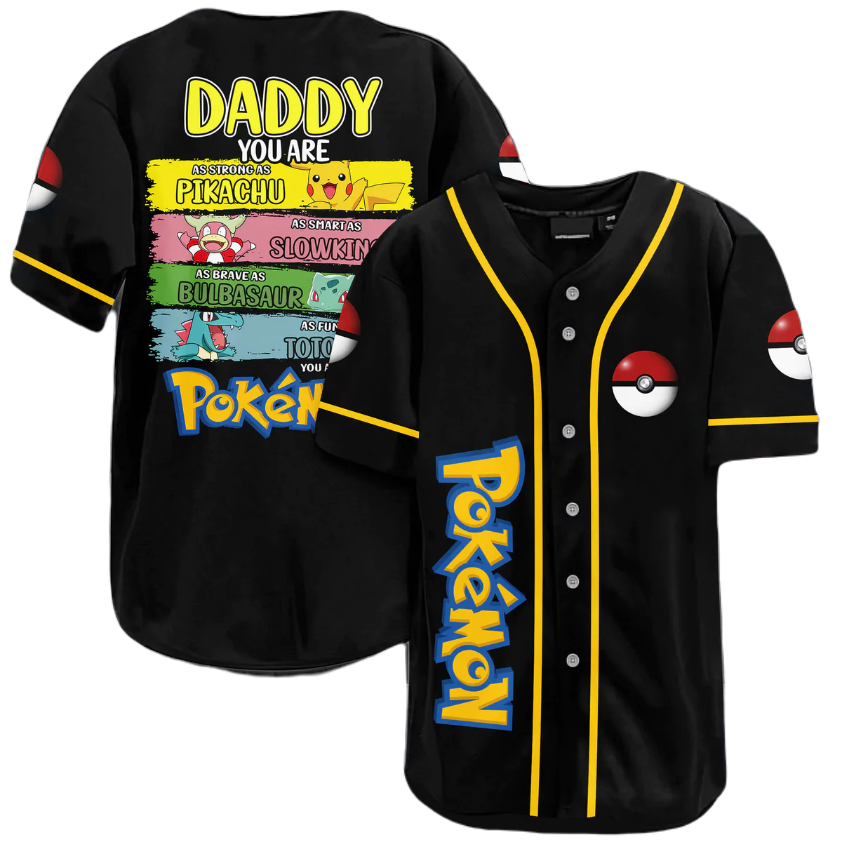 PKM Baseball Jersey Daddy You Are As Strong As Pikachu PKM Jersey Shirt Black Unisex Adult New Release