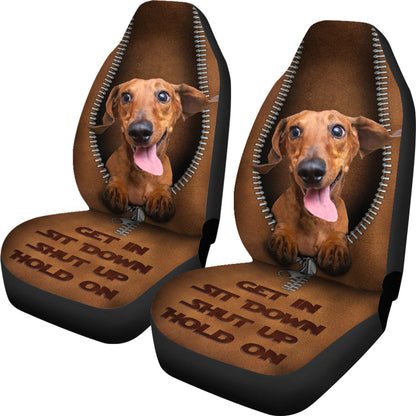 Get In Sit Down Shut Up Hold On Dachshun Car Seat Covers