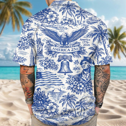 U.S. 250th Anniversary Hawaiian Shirt, America 250 Years of Freedom Button Down Shirt, Patriotic Vacation Outfit