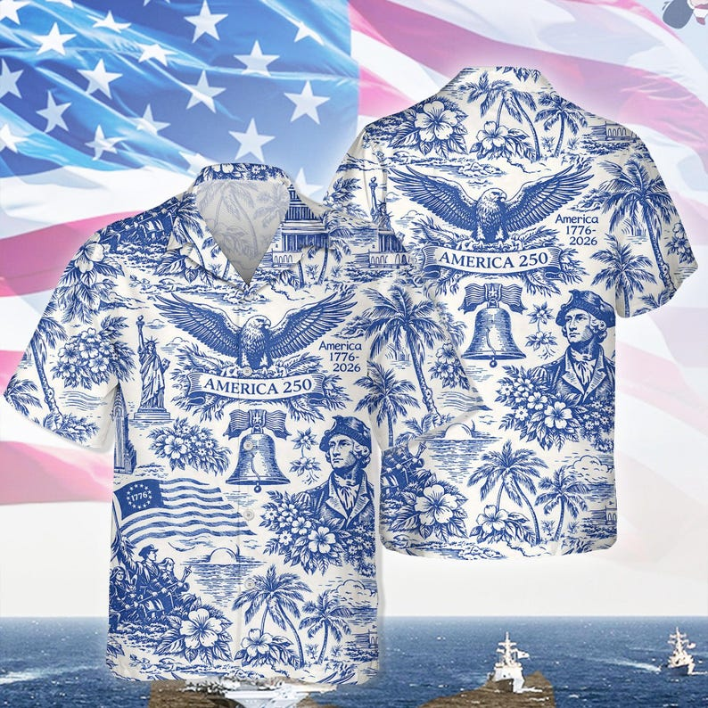 U.S. 250th Anniversary Hawaiian Shirt, America 250 Years of Freedom Button Down Shirt, Patriotic Vacation Outfit