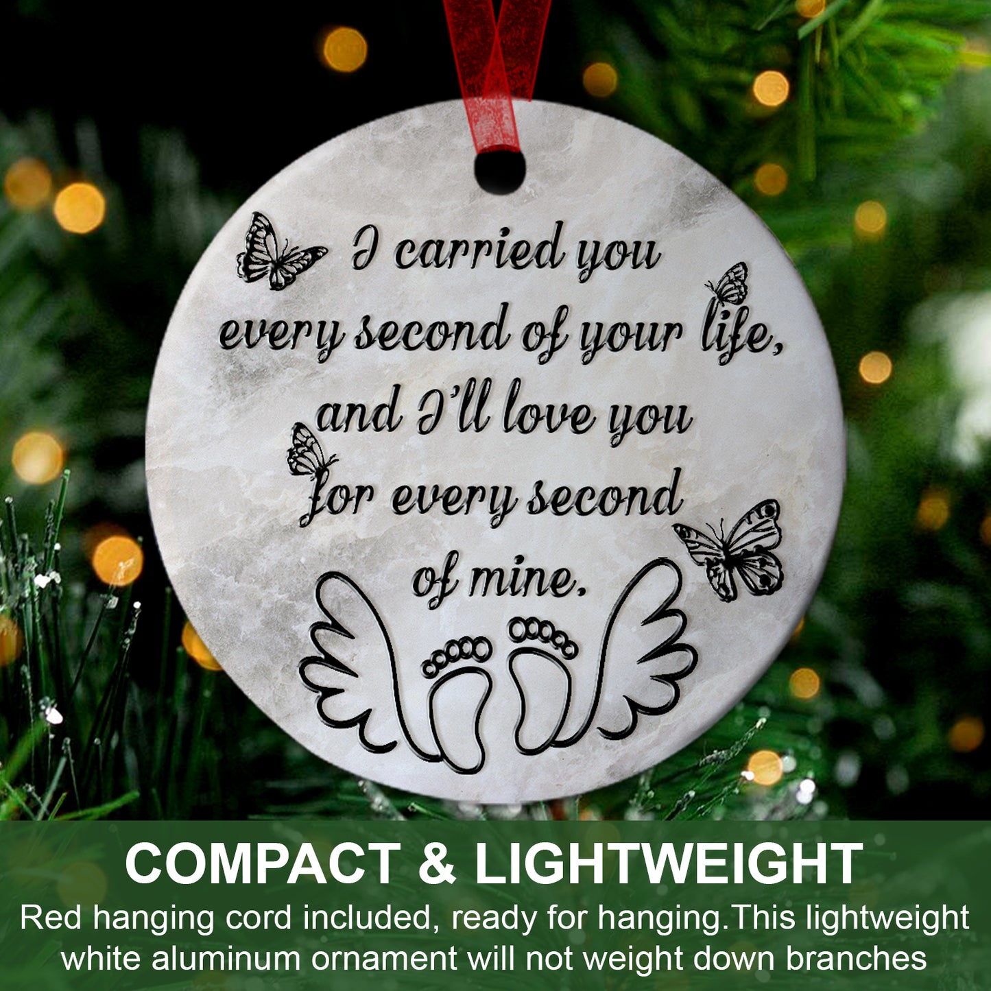 Miscarriage Ornament I Carried You Christmas Ornament- Sympathy Gift For Loss Of Baby- Aluminum Metal Ornament- Baby Remembrance Gift