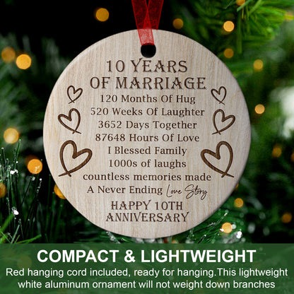 10 Years Of Marriage Anniversary Ornament 10th Wedding Anniversary Gift For Him Or Her - Aluminum Metal Ornament Funny Presents for Wife Or Husband