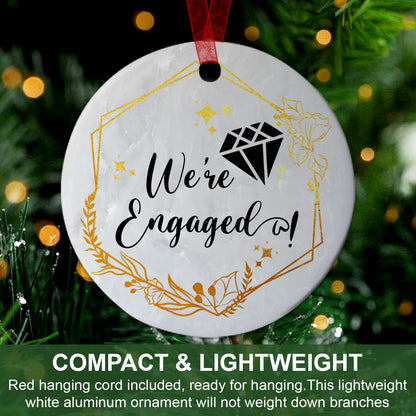 Engagement Ornament We're Engaged Ornament Engagement Gifts For Couples Fiance - Aluminum Metal Ornament- Couple Christmas Ornament