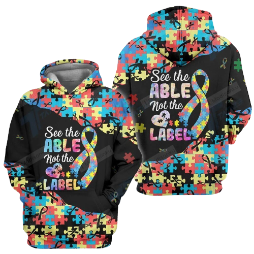 Autism Hoodie See The Able Not The Label Autism Awareness Hoodie
