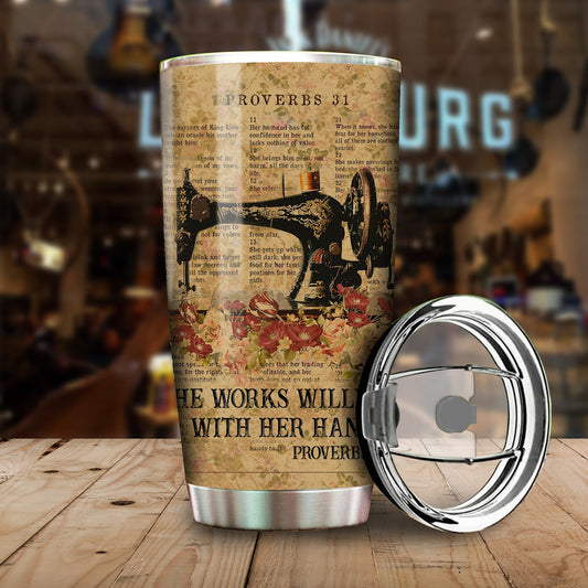 Unifinz Sewing Tumbler Vintage She Works Willingly With Her Hands Tumbler Cup Amazing Sewing Travel Mug 2022