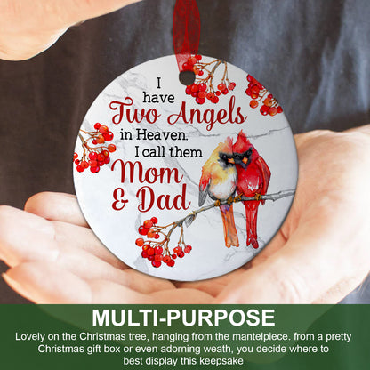 I Have Two Angels Memorial Ornament Mom Dad Memorial Ornament Sympathy Keepsake Gift For The Loss Of Mom Dad - Aluminum Metal Ornament With Ribbon