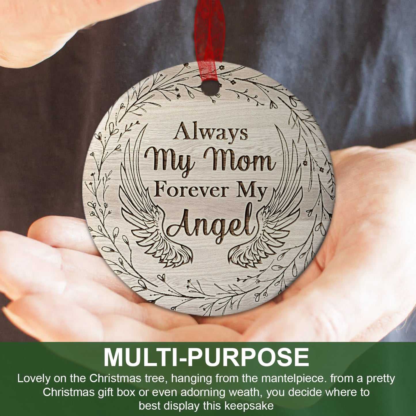 Mom Sympathy Ornament Always My Mom Forever My Angel Ornament Remembrance Gift For Loss Of Mother-Aluminum Metal Ornament