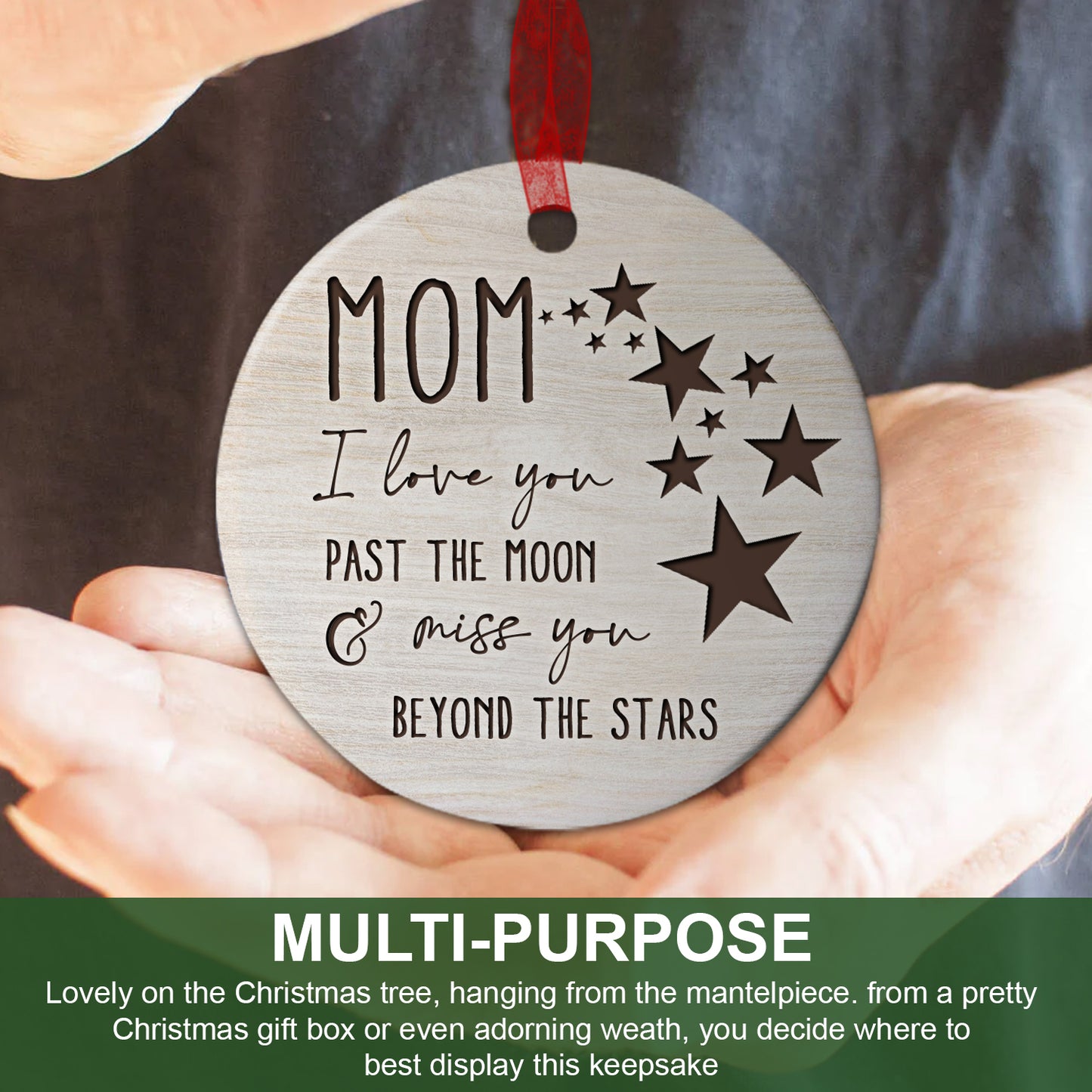 Mom Memorial Ornament I Love You Past The Moon & Miss You Remembered Sympathy Gift For The Loss Of Mother-Aluminum Metal Ornament With Ribbon