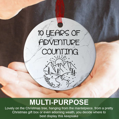 10 Years Of Adventure Counting Ornament 10 Years Anniversary Ornament 10th Anniversary Gift For Him Her - Aluminum Metal Ornament- Adventure Gifts