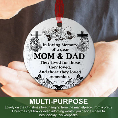 Memorial Ornament In Loving Memory Of Mom & Dad Ornament Remembrance Gift For Keepsake Of Dad Mom -Aluminum Metal Ornament With Ribbon