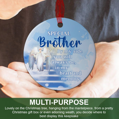 Brother Sympathy Ornament My Brother By My Side You WIll Always Be Ornament Memorial Gift For Loss Of Brother - Aluminum Metal Ornament With Ribbon