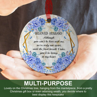 Beloved Husband Ornament Memorial Gifts For Loss Of Husband- Sympathy Deceased Bereavement Remembrance Grieving Gifts- Aluminum Metal Ornament