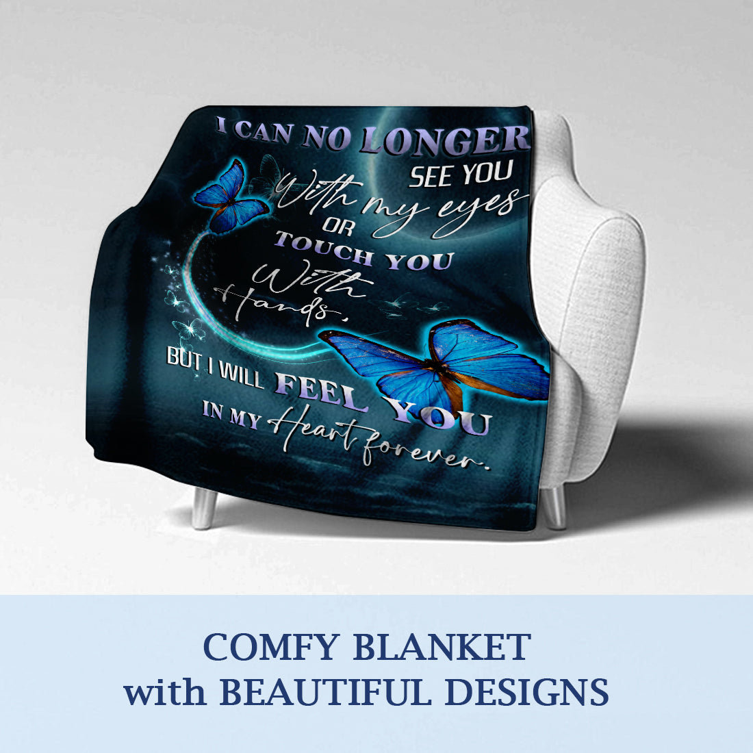 Memorial Blanket I Can No Longer See You Blanket Memorial Gifts For Loss Of Loved Ones - Sympathy Gifts- Velveteen Plush Blanket- In Loving Memory Of Dad Mom