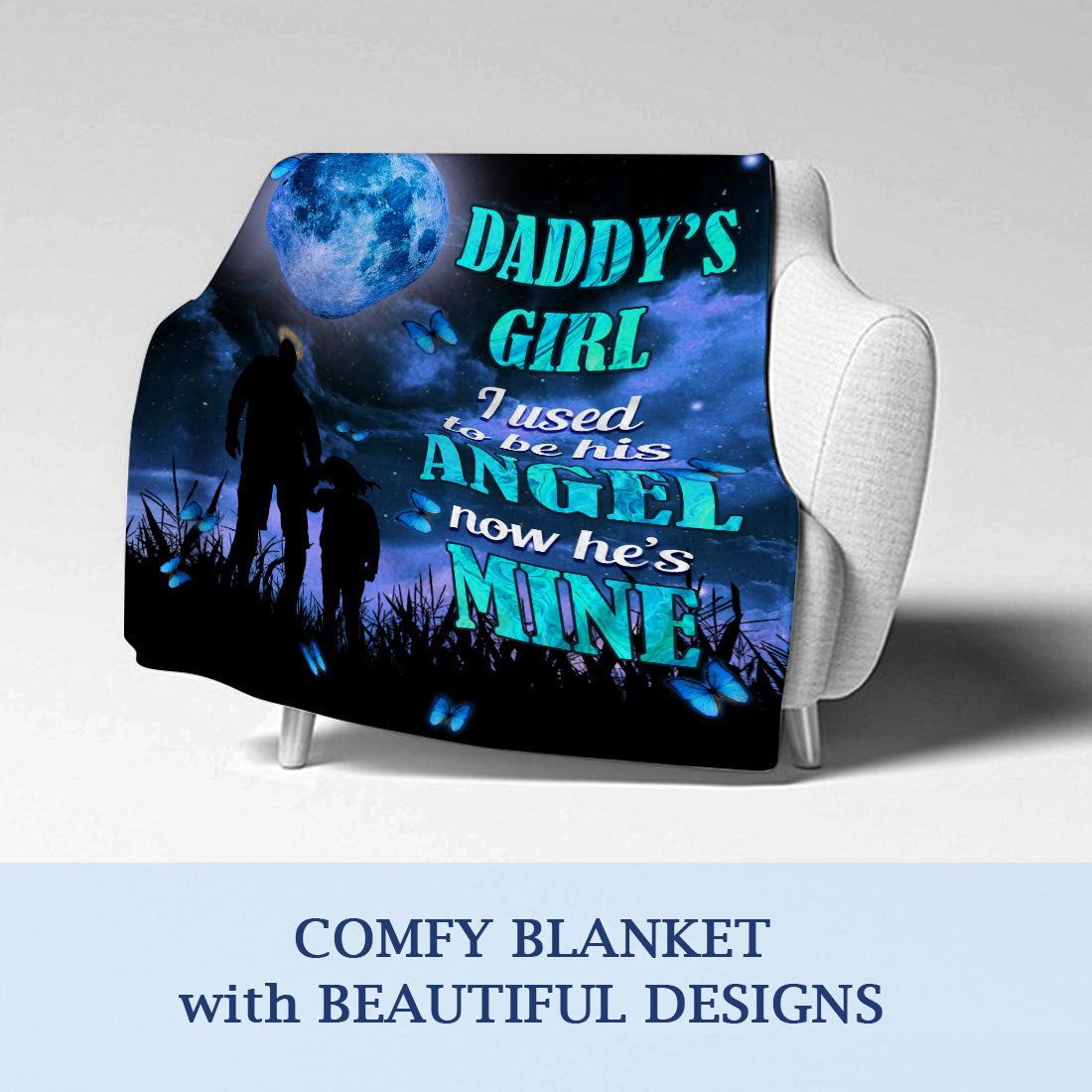 Dad Memorial Blanket Daddy's Girl I Used To Be His Angel Blanket- Keepsake Gifts For Loss Of Father- Dad Angel Blanket- Velveteen Plush Blanket