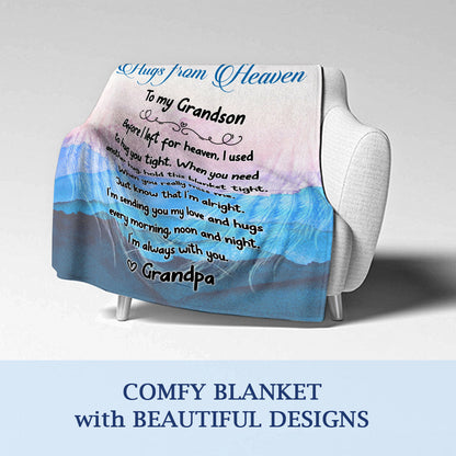 Sympathy Gift- Hugs From Heaven Blanket- To My Grandson Message From Grandpa in Heaven Memorial Gift For Loss Of Grandpa- Velveteen Plush Blanket