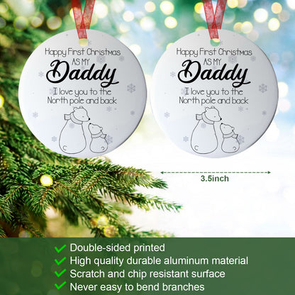 Happy First Christmas As My Daddy Ornament Daddy Polar Bear Ornament Baby Keepsake Gift For New Parents New Dad -Aluminum Metal Ornament