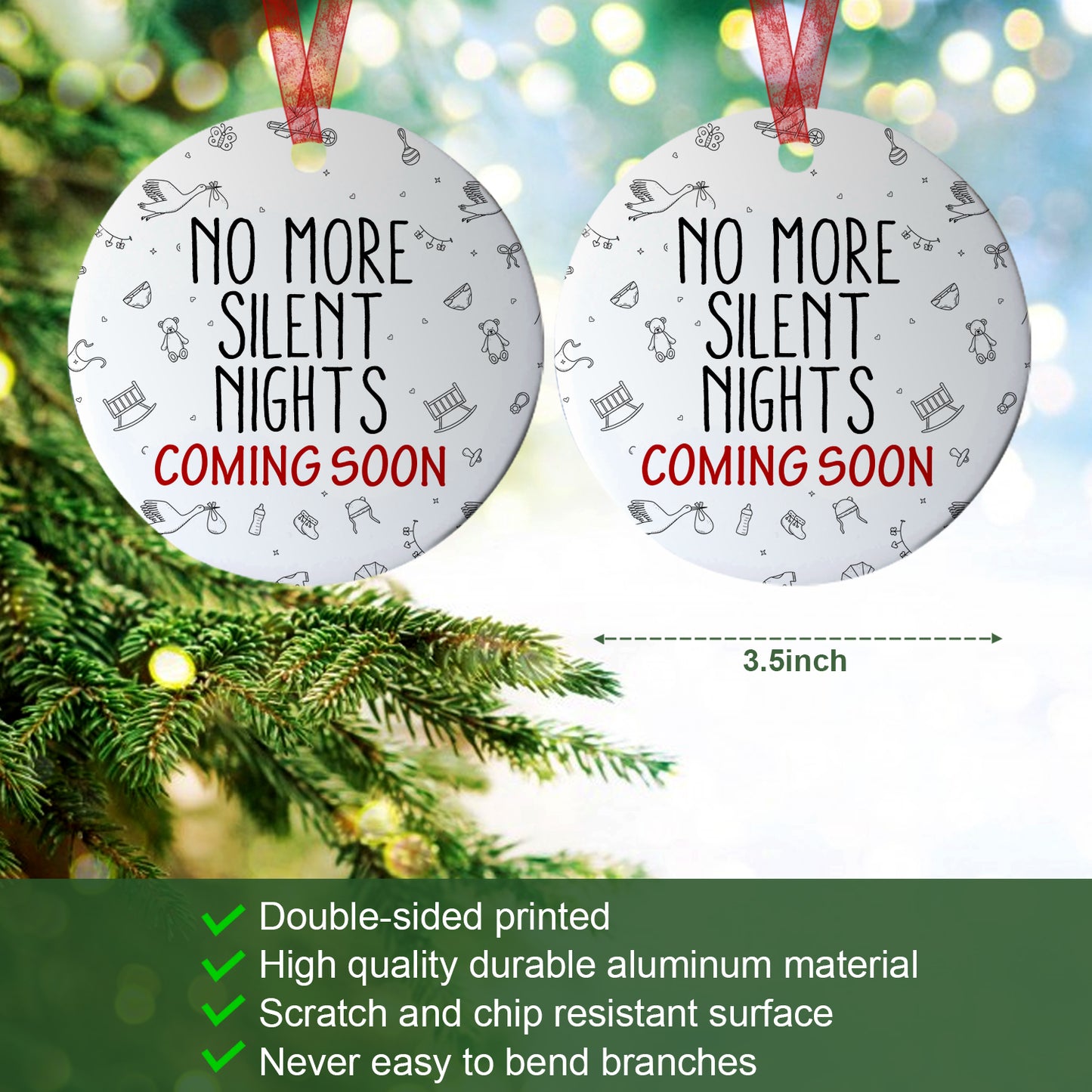 No More Silent Nights Ornament Baby Coming Soon Ornament Expecting Baby Gift For New Parents-Aluminum Metal Ornament With Ribbon