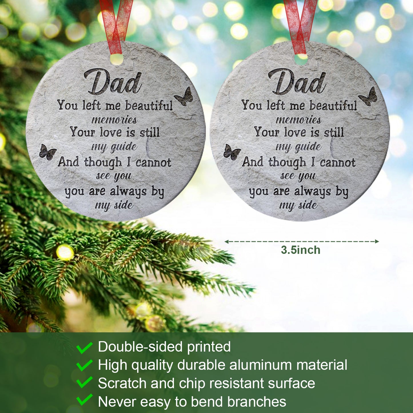 Dad Memorial Ornament Dad You Left Me Beautiful Memories Christmas Ornament Sympathy Keepsake Gift For The Loss Of Father-Aluminum Metal Ornament