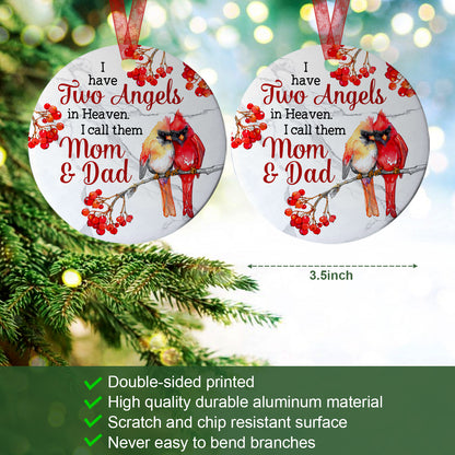 I Have Two Angels Memorial Ornament Mom Dad Memorial Ornament Sympathy Keepsake Gift For The Loss Of Mom Dad - Aluminum Metal Ornament With Ribbon