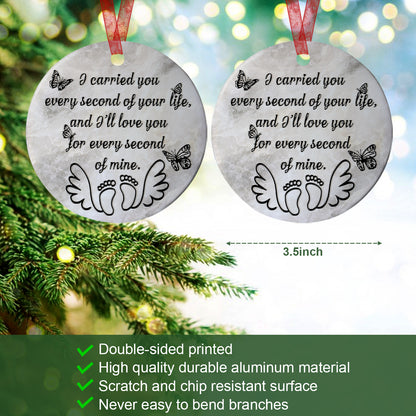 Miscarriage Ornament I Carried You Christmas Ornament- Sympathy Gift For Loss Of Baby- Aluminum Metal Ornament- Baby Remembrance Gift