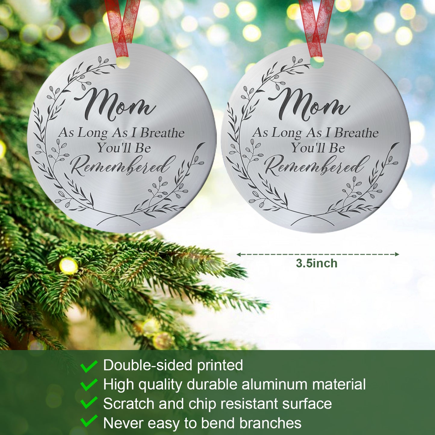 Mom Memorial Ornament As Long As I Breathe You'll Be Remembered Sympathy Gift For The Loss Of Mother-Aluminum Metal Ornament- In Loving Memory Of Mom