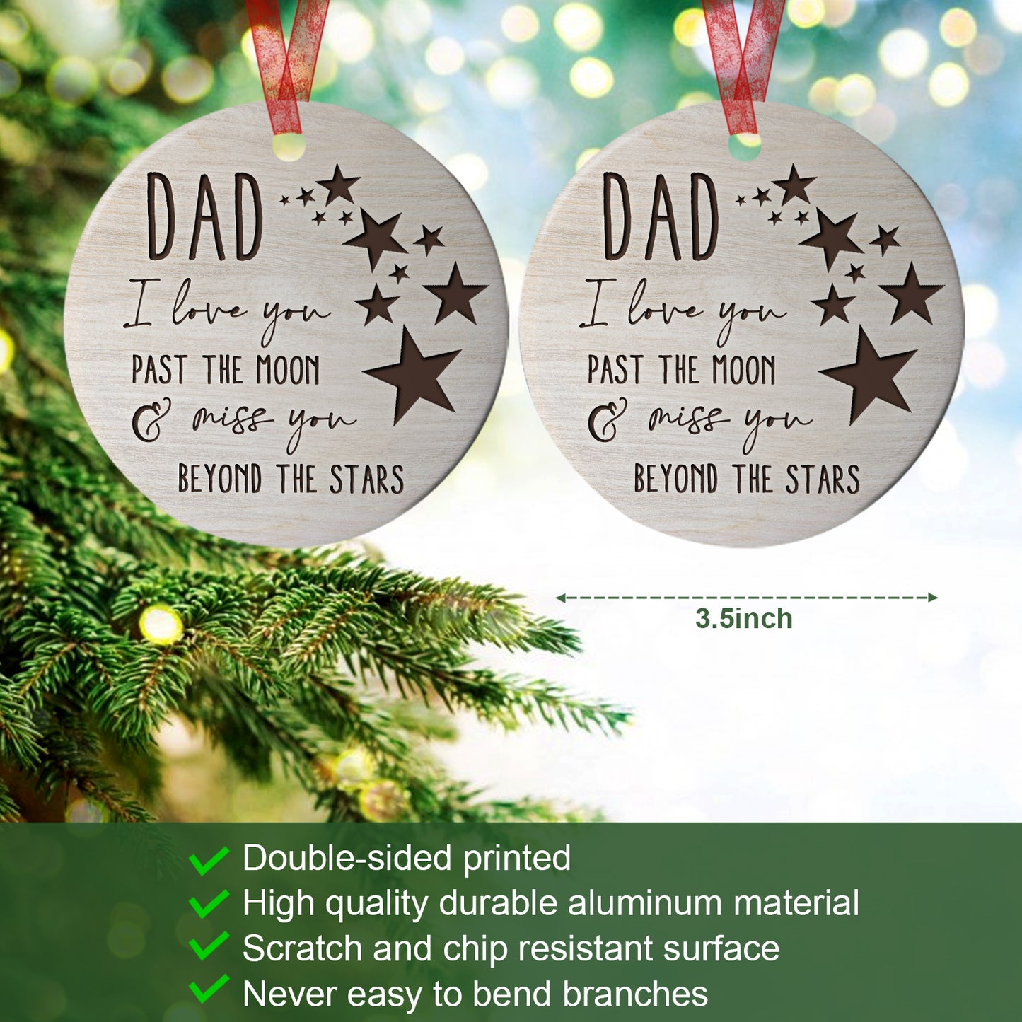 Dad Memorial Ornament I Love You Past The Moon & Miss You Remembered Sympathy Gift For The Loss Of Father-Aluminum Metal Ornament With Ribbon