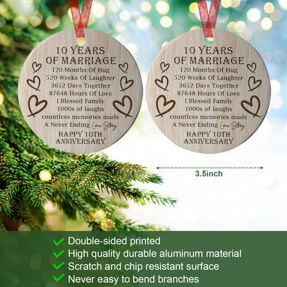 10 Years Of Marriage Anniversary Ornament 10th Wedding Anniversary Gift For Him Or Her - Aluminum Metal Ornament Funny Presents for Wife Or Husband