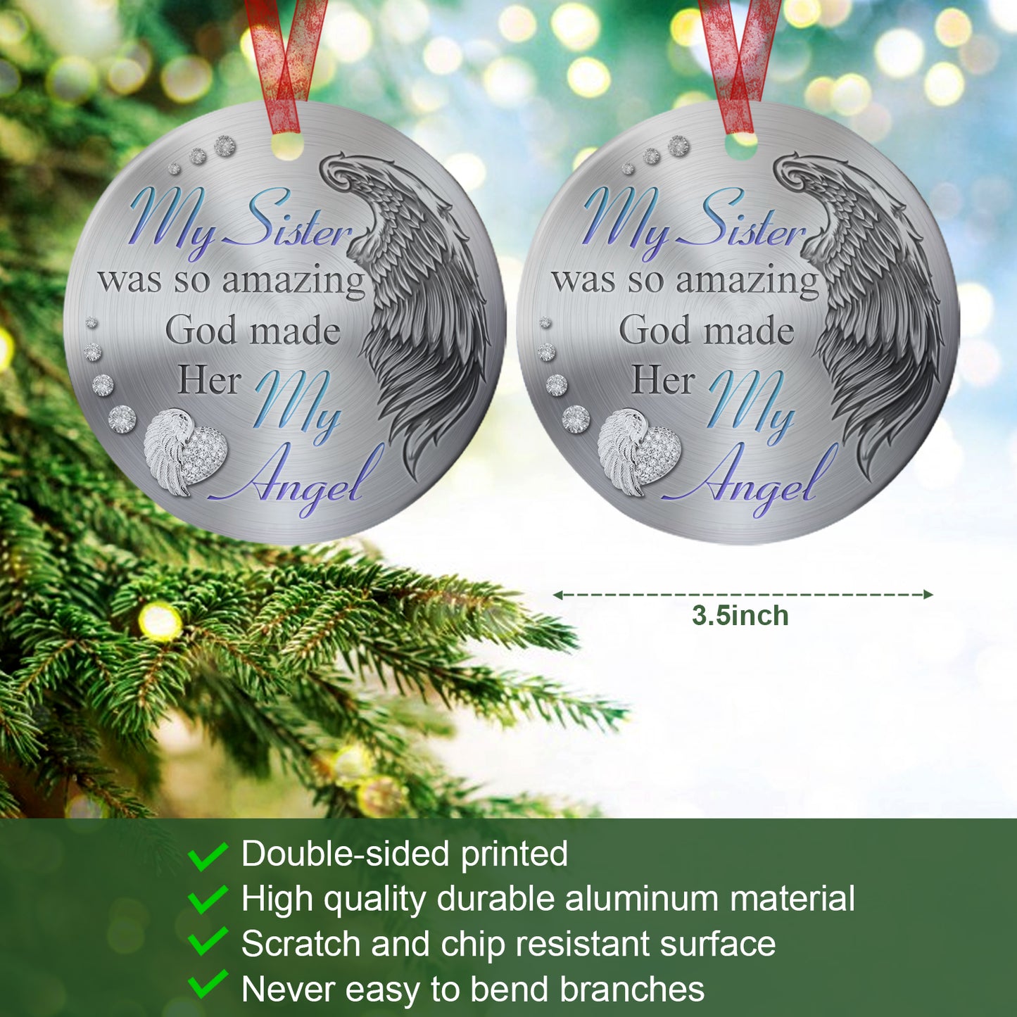 Sister Memorial Ornament My Sister Was So Amazing God Made Her My Angel Sympathy Gift For Loss Of Sister - Aluminum Metal Ornament- In Loving Memory Gifts