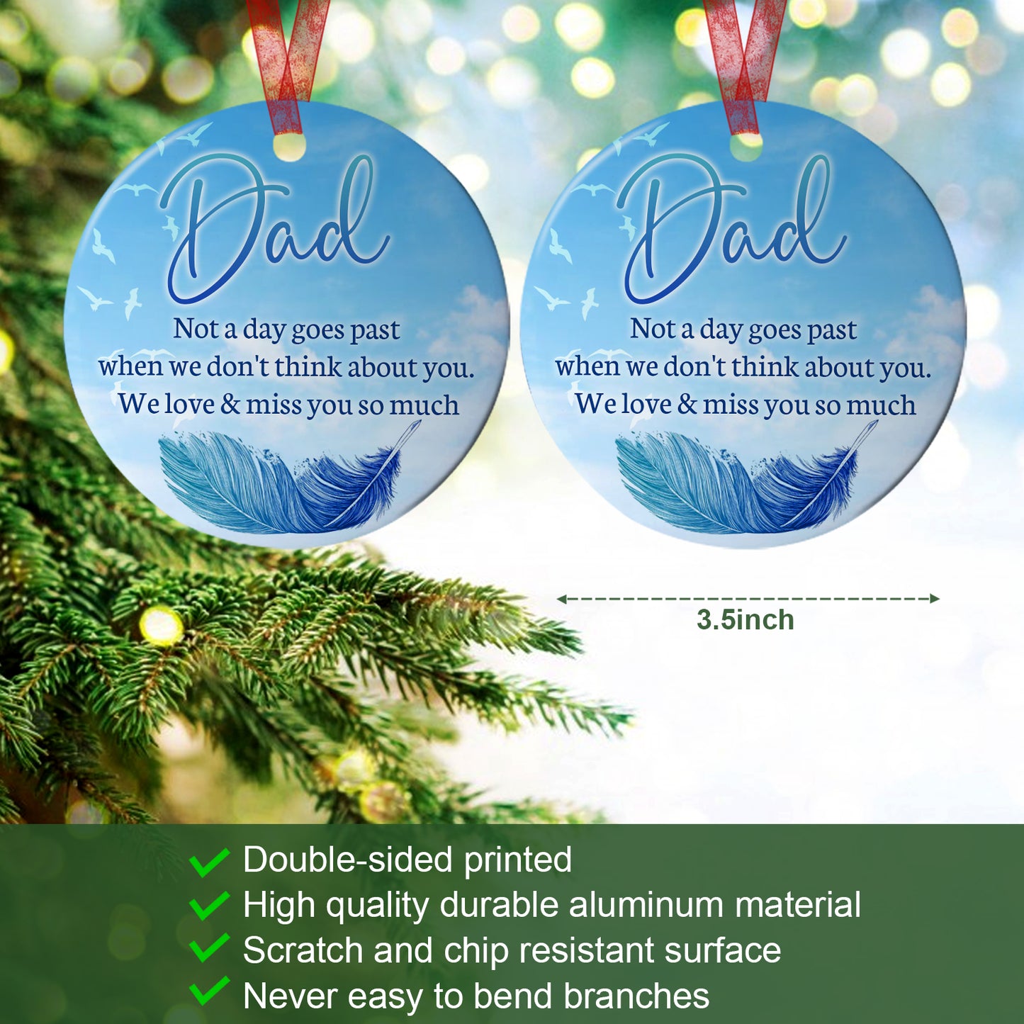 Dad Keepsake Ornament Not A Day Goes Part Ornament Memorial Gift For Loss Of Father - Aluminum Metal Ornament- In Loving Memory Of Dad