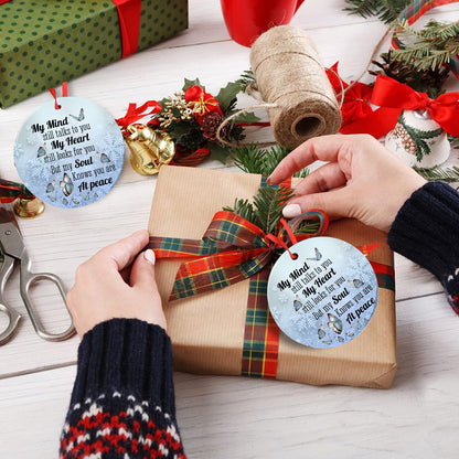 In Loving Memory Ornament My Mind Still Talks To You Memorial Ornament Sympathy Keepsake Gift For Loss Of Loved One-Aluminum Metal Ornament With Ribbon