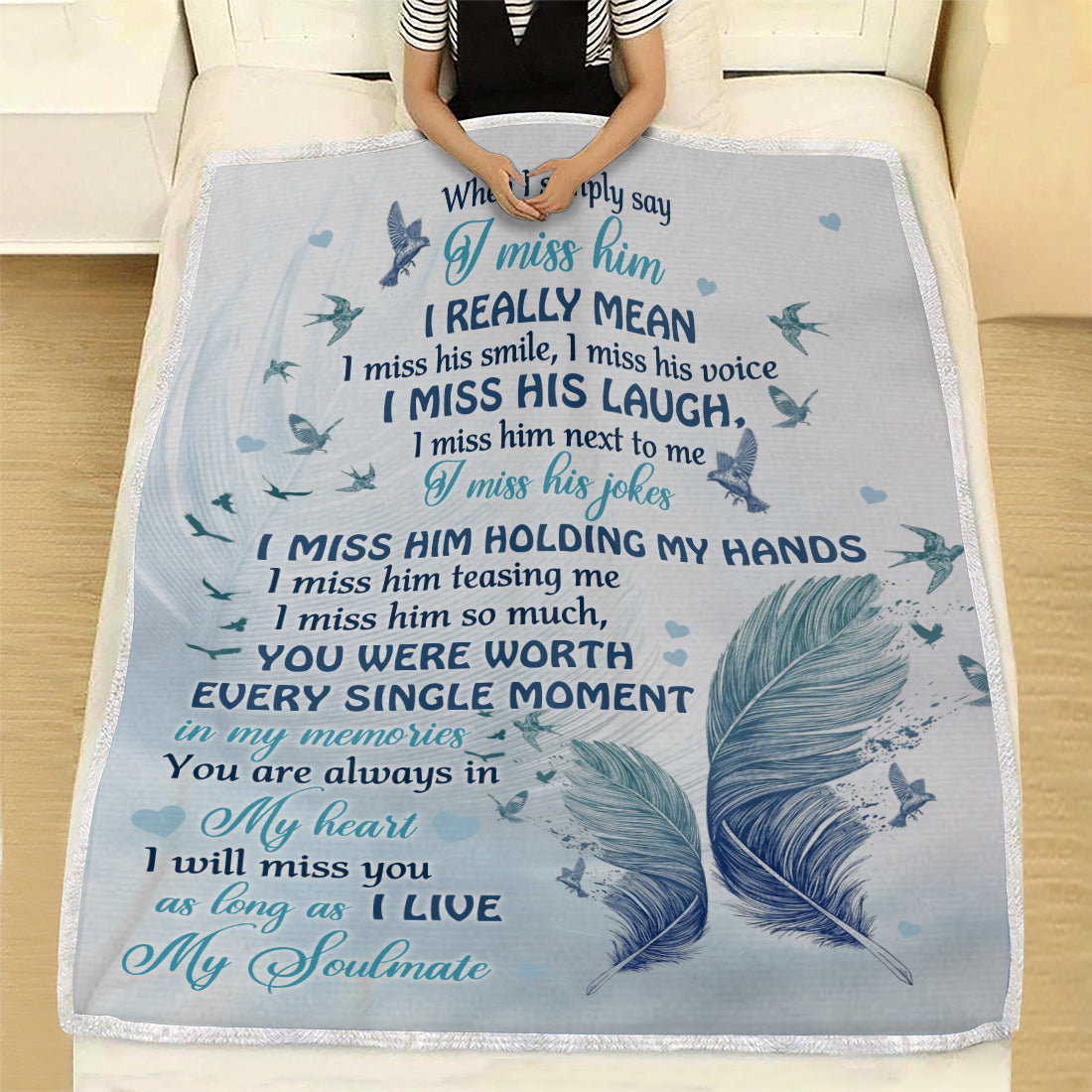 Sympathy Blanket When I Simply Say I Miss Him Blanket Memorial Gifts For Loss Of Loved Ones - Velveteen Plush Blanket- In Loving Memory Of Dad Mom