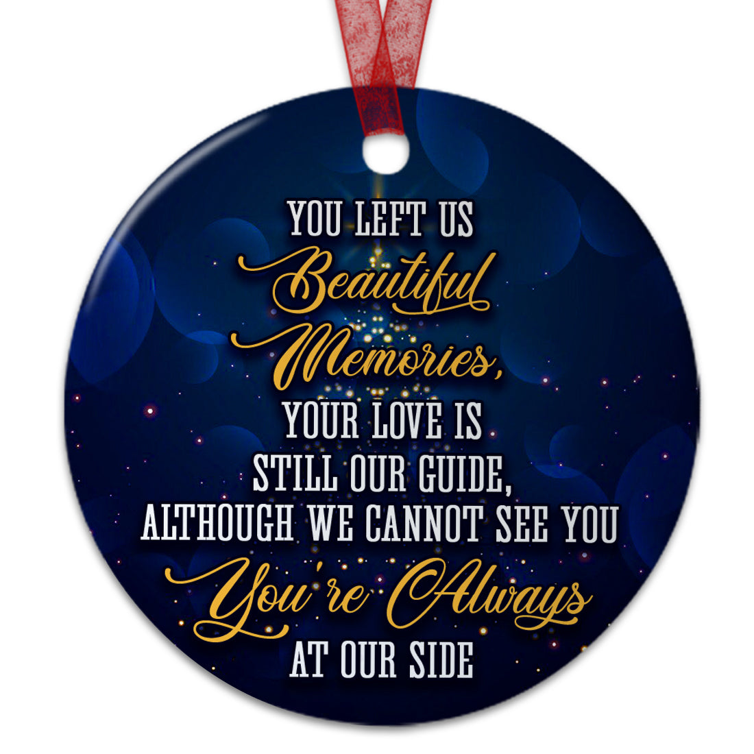 Beautiful Memories Ornament In Loving Memory Ornament Sympathy Keepsake Gift For The Loss Of A Loved One-Aluminum Metal Ornament