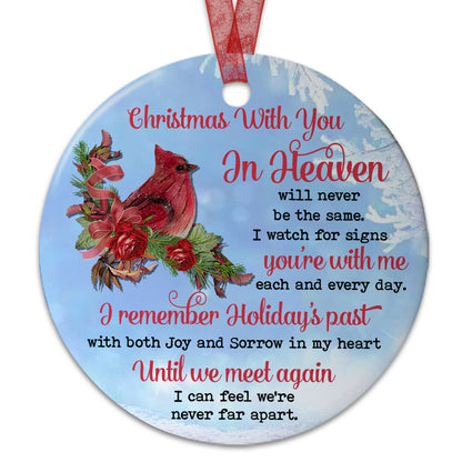 Memorial Ornament Christmas With You In Heaven Ornament Sympathy Keepsake Gift For The Loss Of A Loved One-Aluminum Metal Ornament With Ribbon