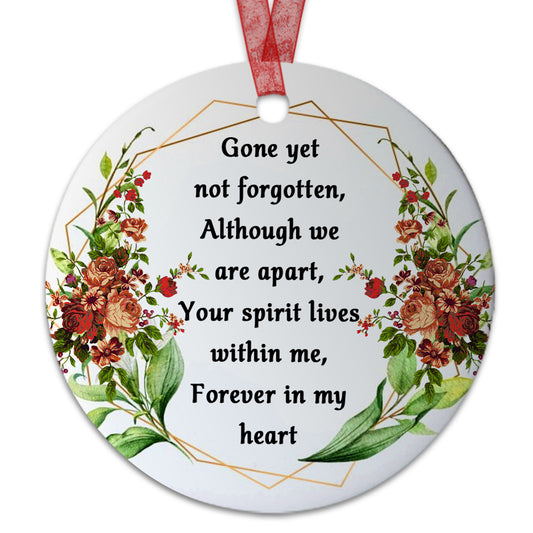 Memorial Ornament Gone Yet Not Forgotten Ornament Sympathy Gift For Keepsake Of Loved One - Aluminum Metal Ornament- In Loving Memory Of Mom Dad